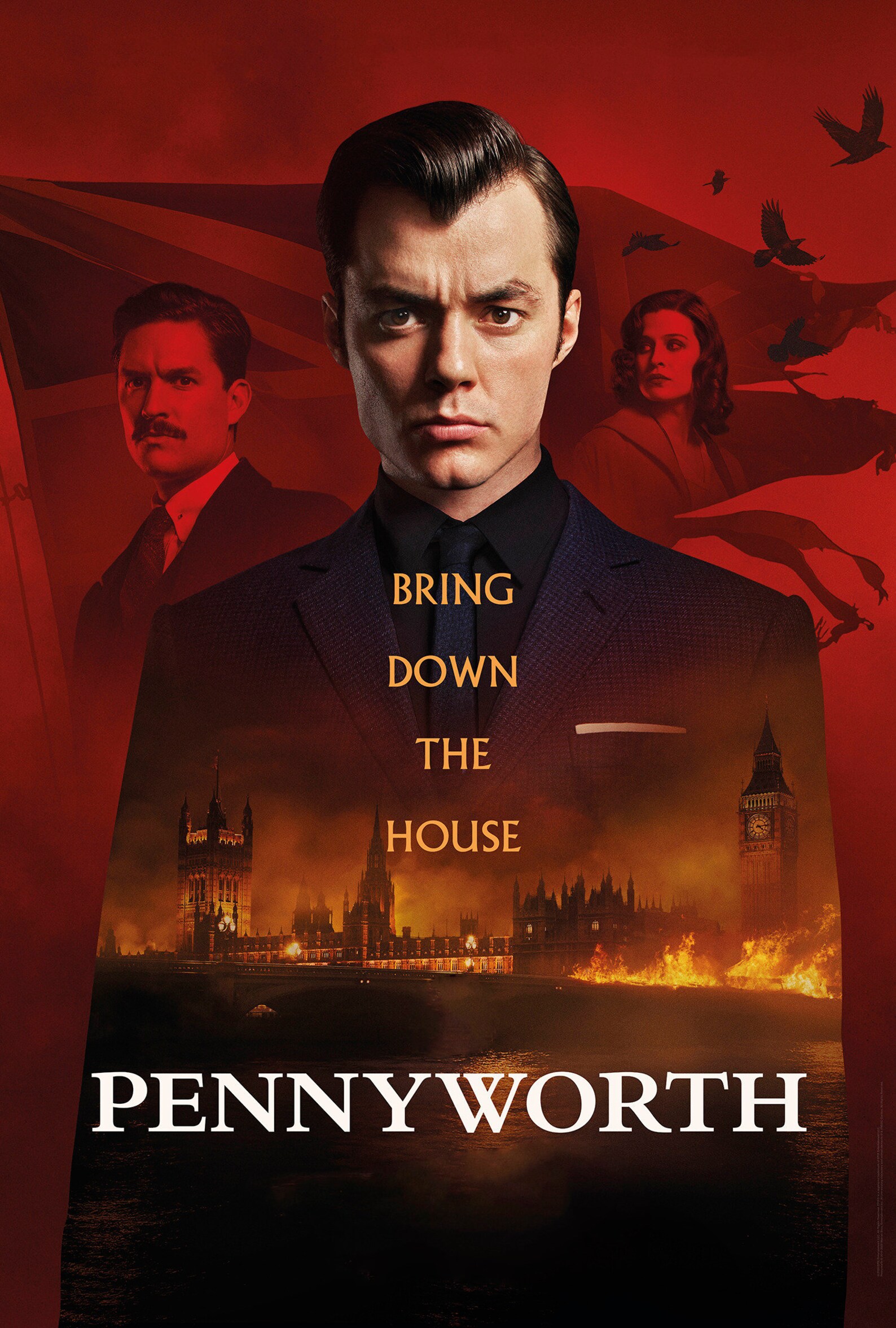 Man in forefront and man and women in background. Text underneath "Bring down the house, Pennyworth" - poster
