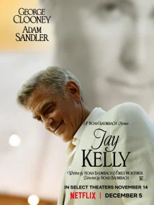 Jay Kelly movie poster.